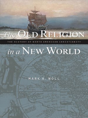 cover image of The Old Religion in a New World